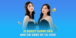 Link Vào 8xbet | M F8bet Hướng Dẫn Anh Em Đăng Ký Cá Cược