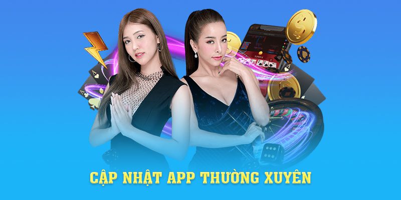 Cập nhật app thường xuyên